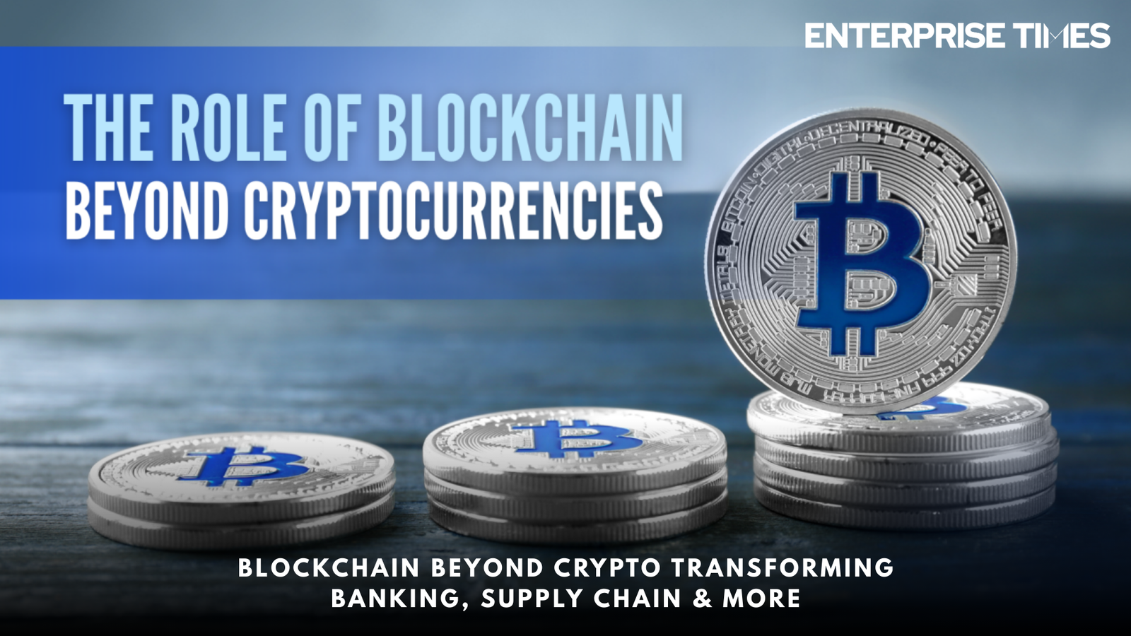 You are currently viewing Blockchain Beyond Crypto: Transforming Banking, Supply Chain & More