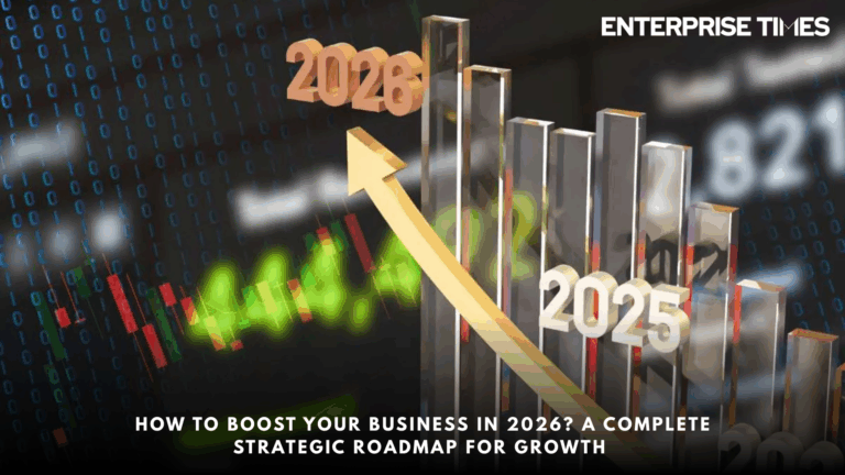 Read more about the article How to Boost Your Business in 2026? A Complete Strategic Roadmap for Growth