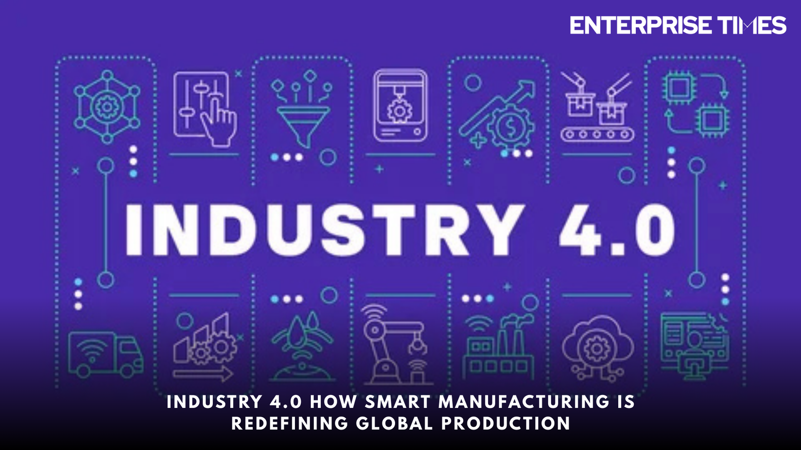 You are currently viewing Industry 4.0: How Smart Manufacturing Is Redefining Global Production
