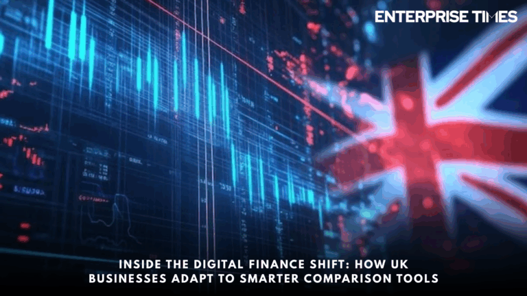 Read more about the article Inside the Digital Finance Shift: How UK Businesses Adapt to Smarter Comparison Tools