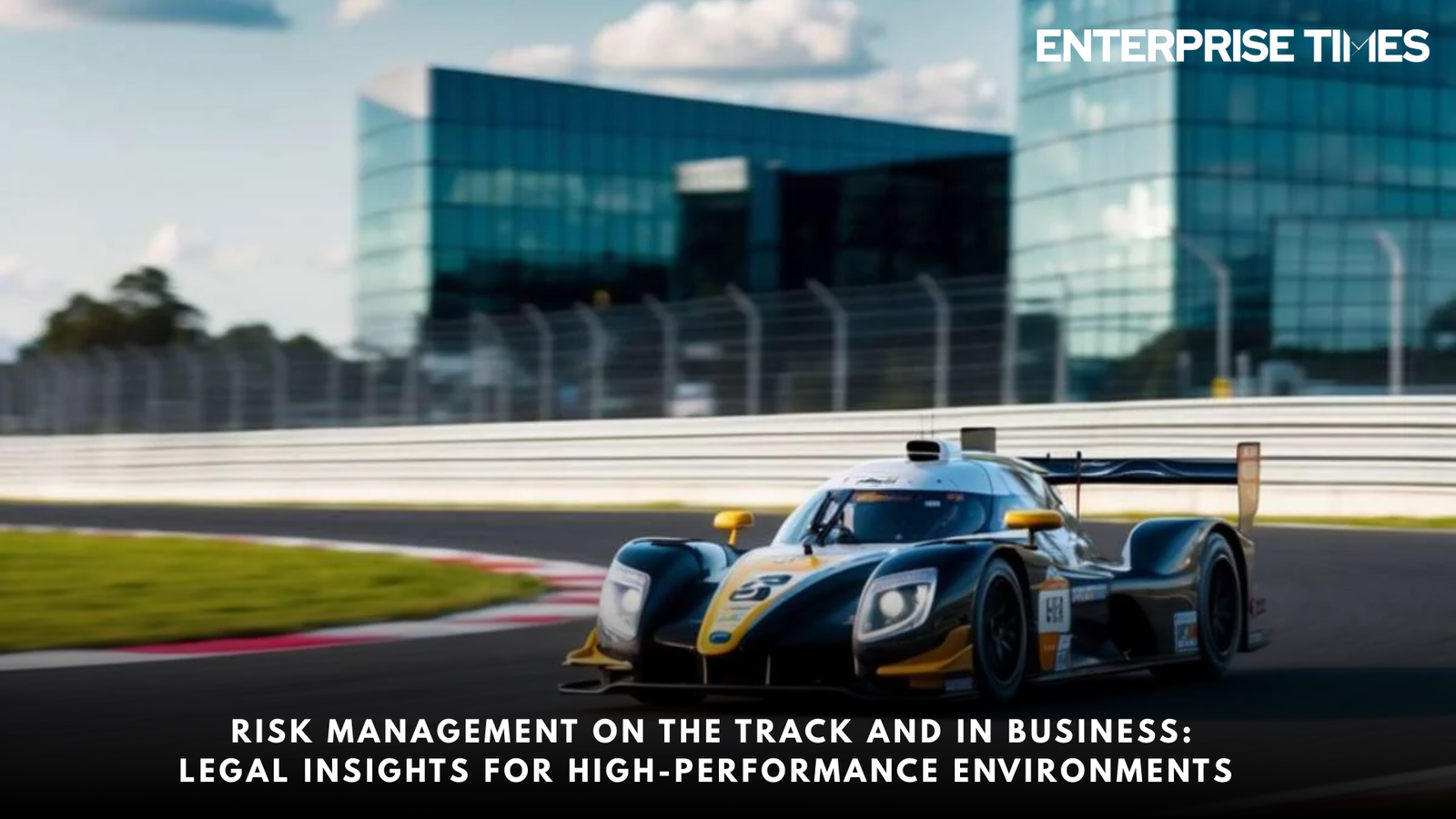 Read more about the article Risk Management on the Track and in Business: Legal Insights for High-Performance Environments