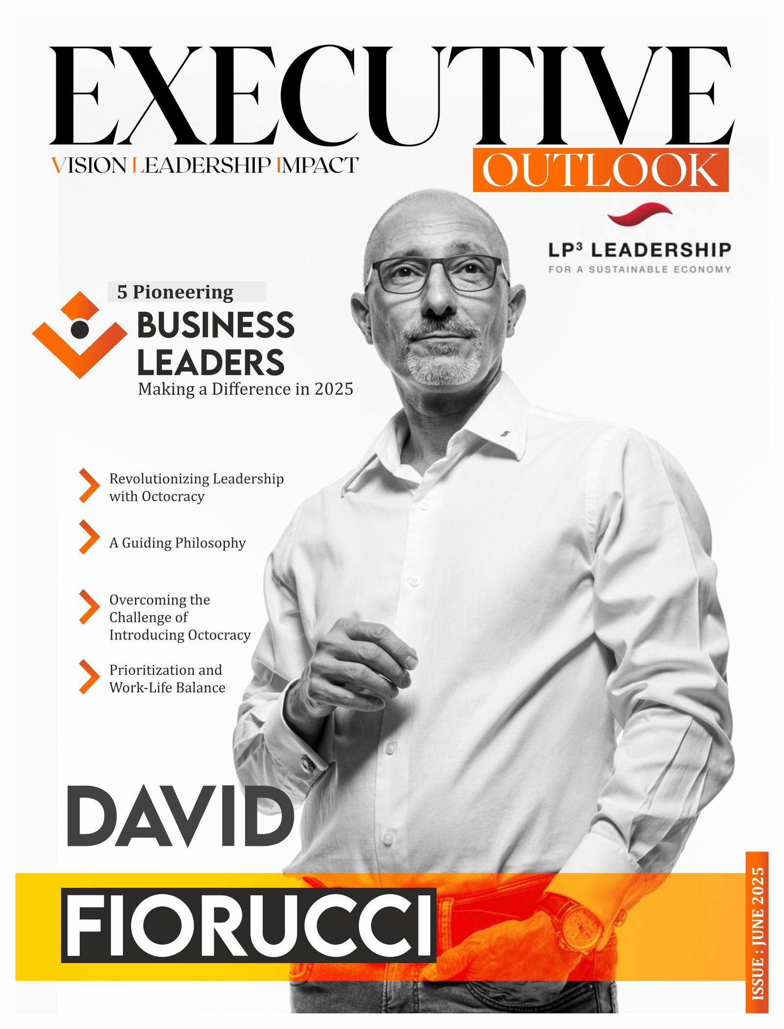 5 Pioneering Business Leaders Making a Diference in 2025